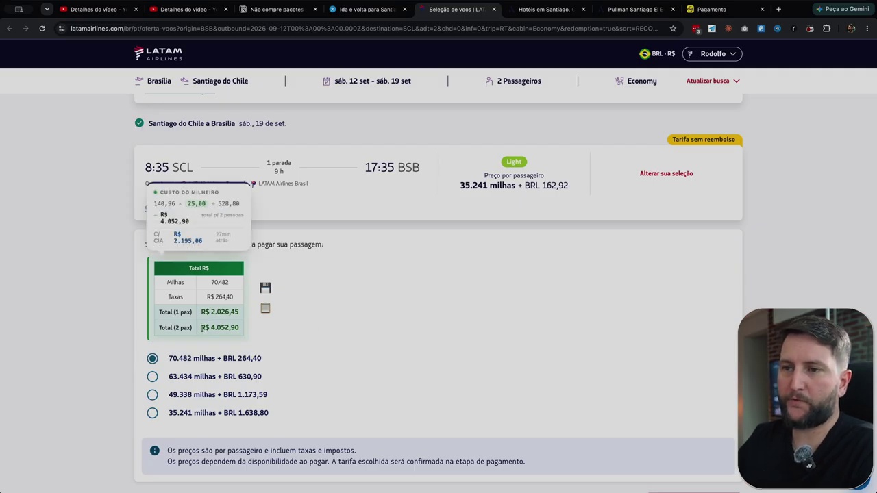 Cálculo do custo da passagem LATAM em milhas: 70.482 milhas mais R$ 264,40 de taxas, total R$ 4.052,90 para 2 pessoas