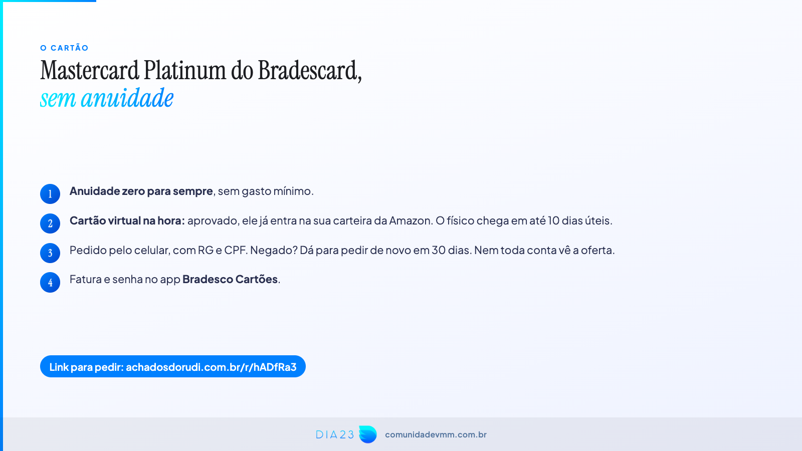 Cartão Amazon, Mastercard Platinum do Bradescard sem anuidade