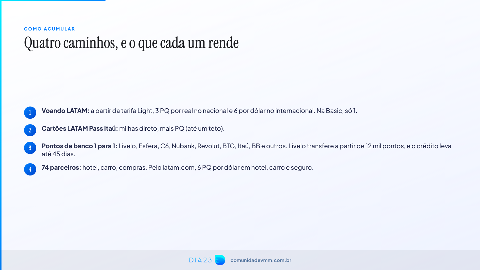 Quatro caminhos para acumular milhas LATAM